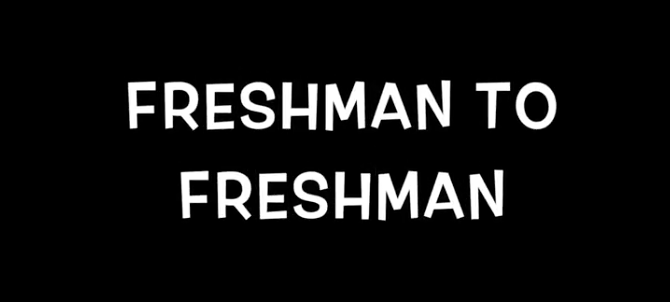 Advice For Rising Freshman From Current Freshmen
